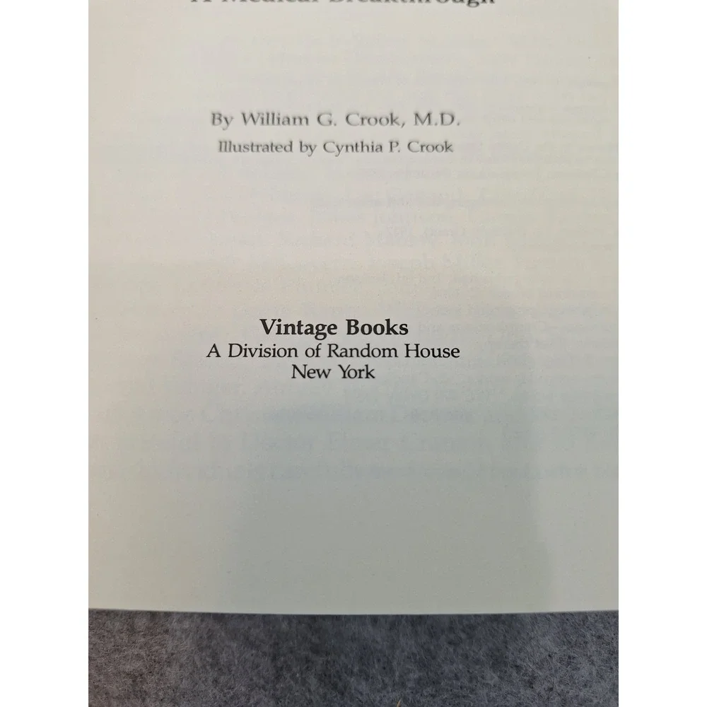 The Yeast Connection Medical Breakthrough William G Crook MD Vintage Books 1986
